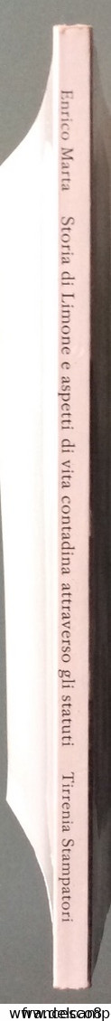 1984 Enrico Marta - STORIA DI LIMONE E ASPETTI DI VITA CONTADINA ATTRAVERSO GLI STATUTI / CUNEO Limone Piemonte - Historia, Filosofía Y Geografía