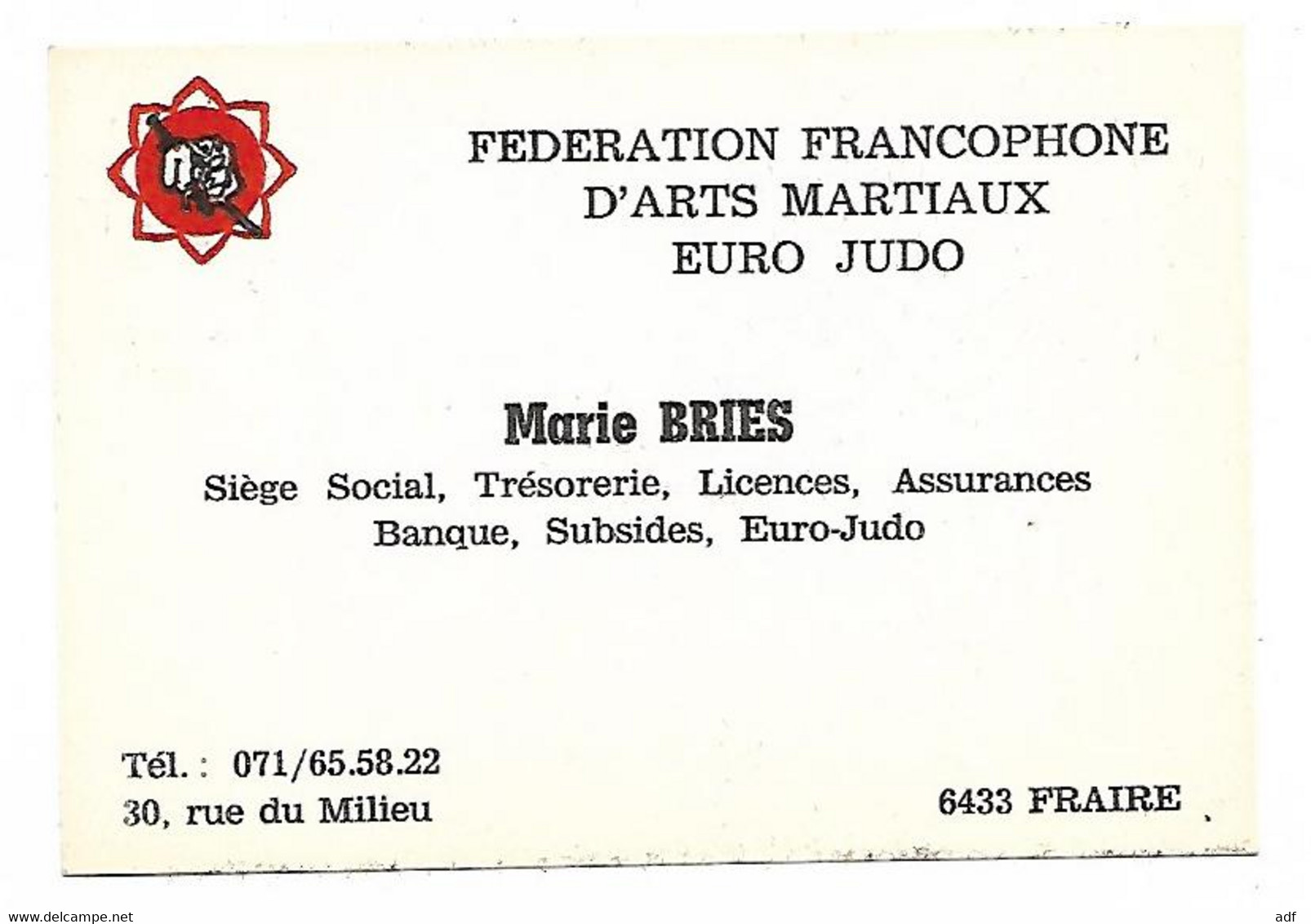 CARTE DE VISITE FEDERATION FRANCOPHONE D'ARTS MARTIAUX EURO JUDO, FRAIRE, PROVINCE DE NAMUR, BELGIQUE - Kampfsport