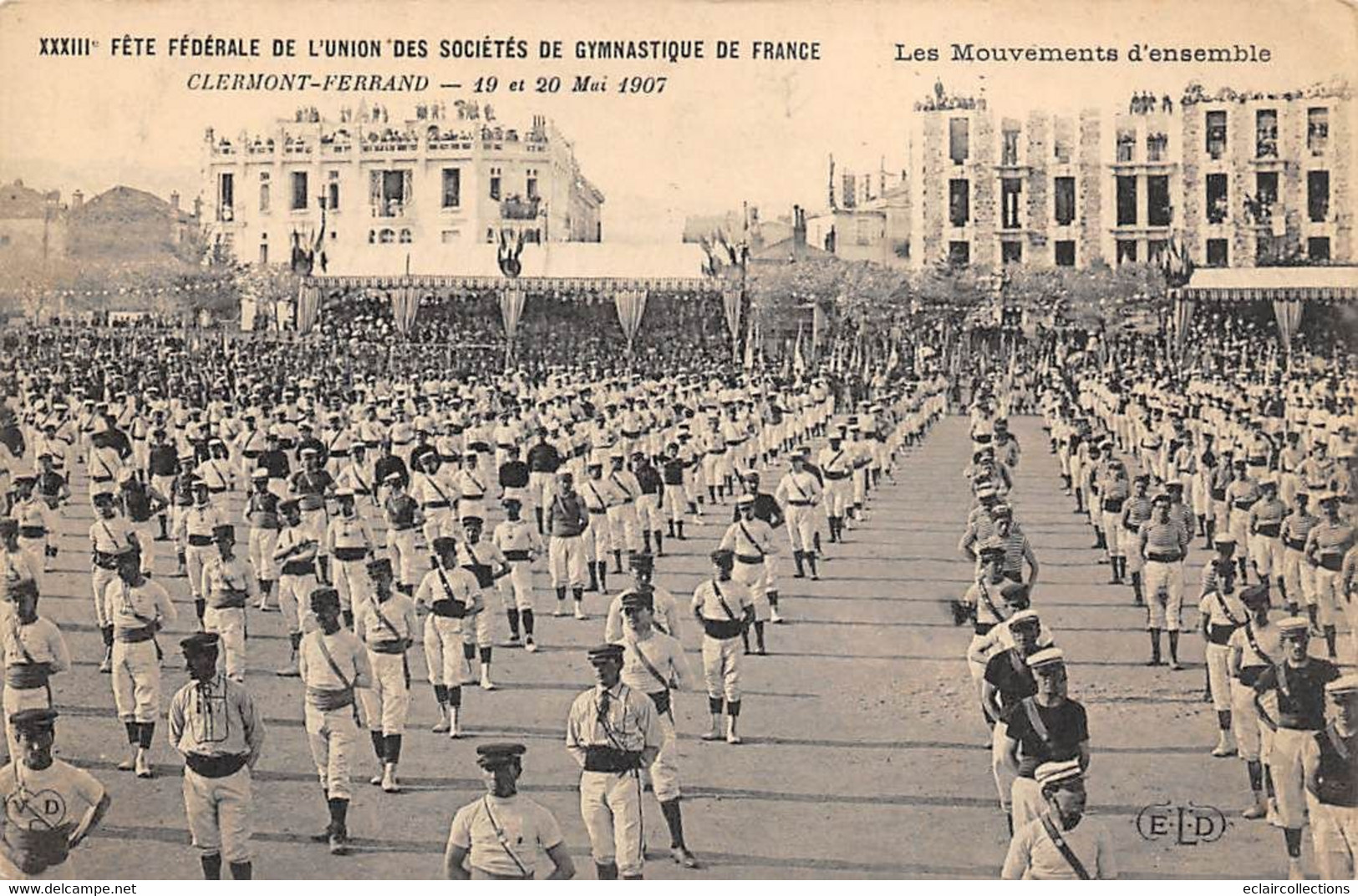 Clermont-Ferrand        63      Fête Fédérale De Gymnastique 1907   Le Mouvement D'ensemble   (voir Scan) - Clermont Ferrand