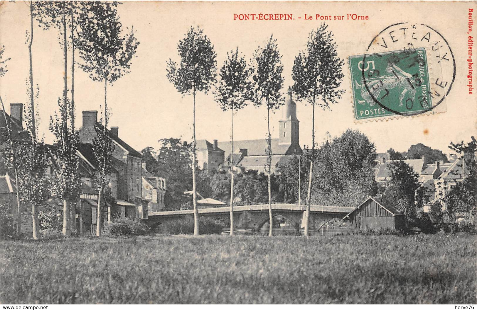 PONT-ECREPIN- Le Pont Sur L'Orne - Pont Ecrepin