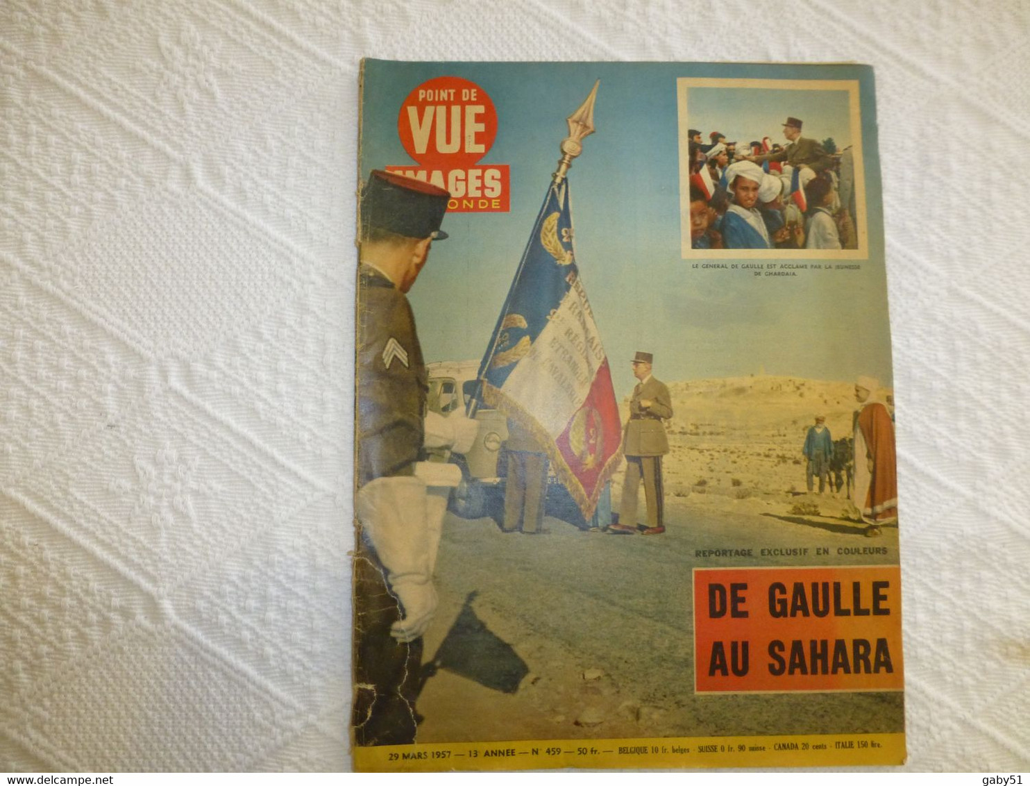 Point De Vue Images Du Monde Mars 1957, De Gaulle Au Sahara, RARE ; REV04 - Informaciones Generales