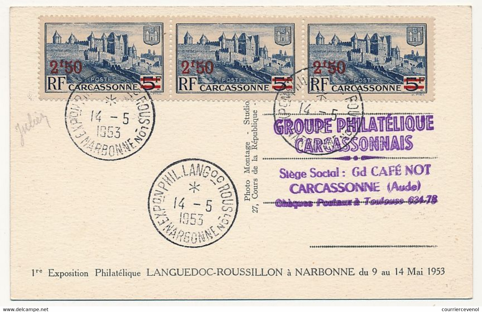 FRANCE => Carte Maximum - 70c Languedoc Obl Retard Expo Philatélique De Narbonne - 9/14 Mai 1953 - 1950-1959