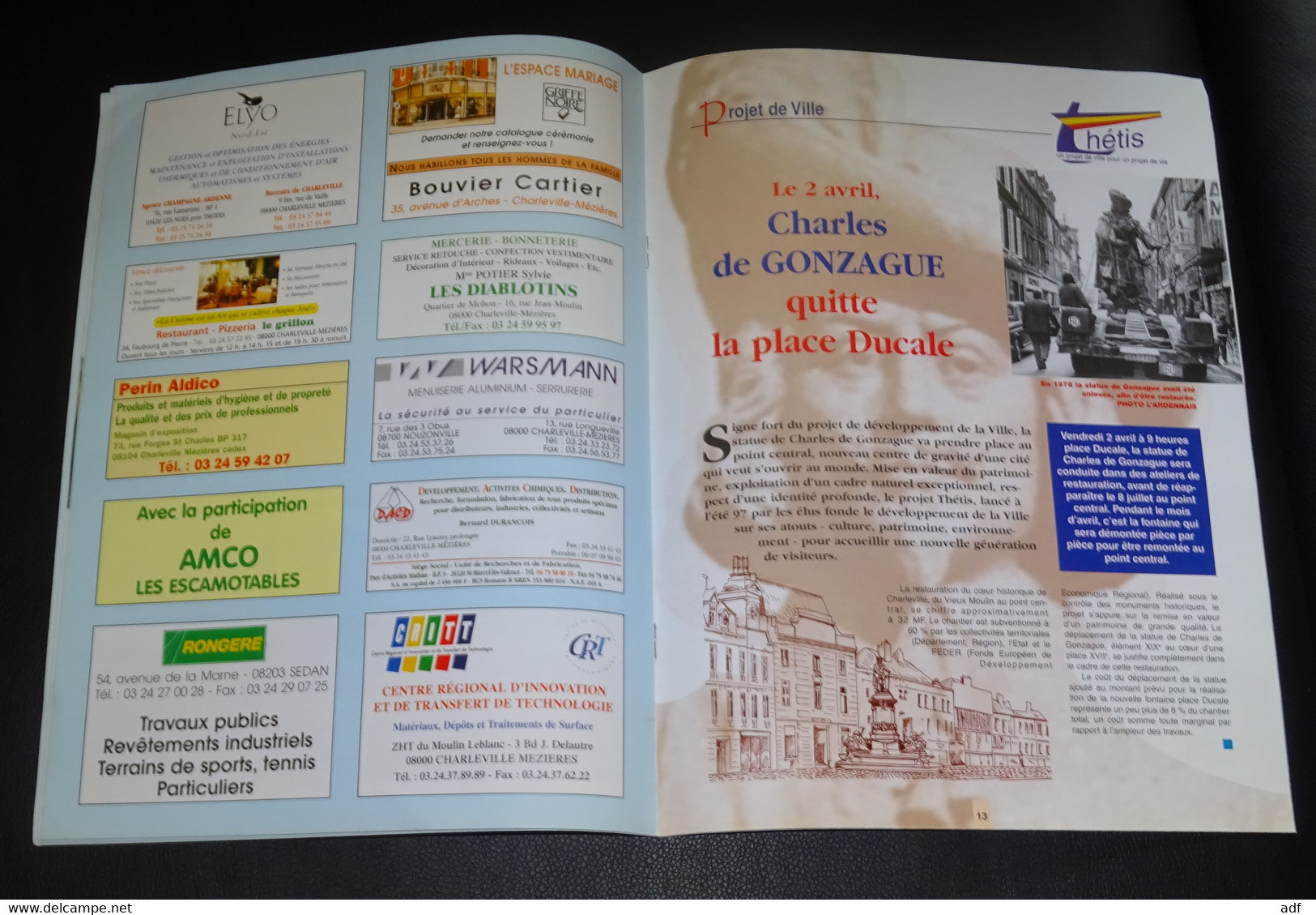 JOURNAL MUNICIPAL CHARLEVILLE MEZIERES, NOTRE VILLE. COUVERTURE CHARLES DE GONZAGUE QUITTE LA PLACE DUCALE 1999 ARDENNES - Champagne - Ardenne