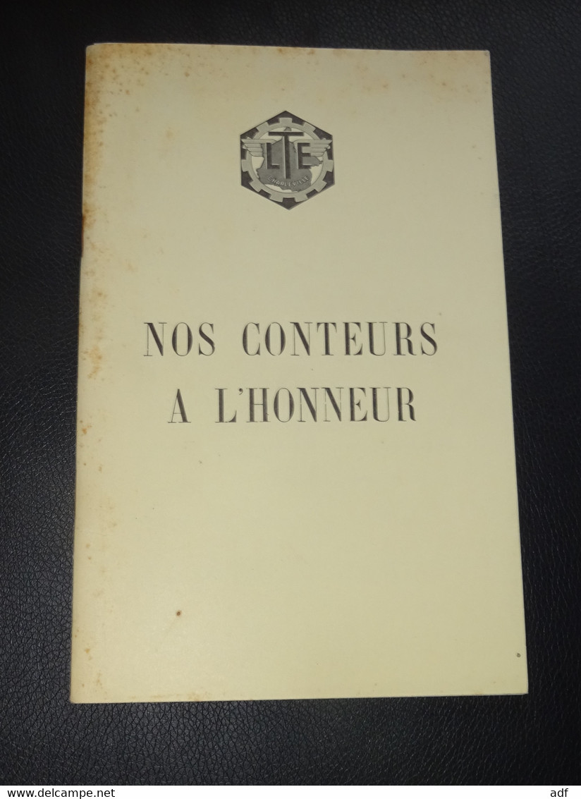 ANCIEN LIVRET " NOS CONTEURS A L'HONNEUR ", LTE LYCEE TECHNIQUE D'ETAT FRANCOIS BAZIN, CHARLEVILLE ( MEZIERES ) ARDENNES - Champagne - Ardenne