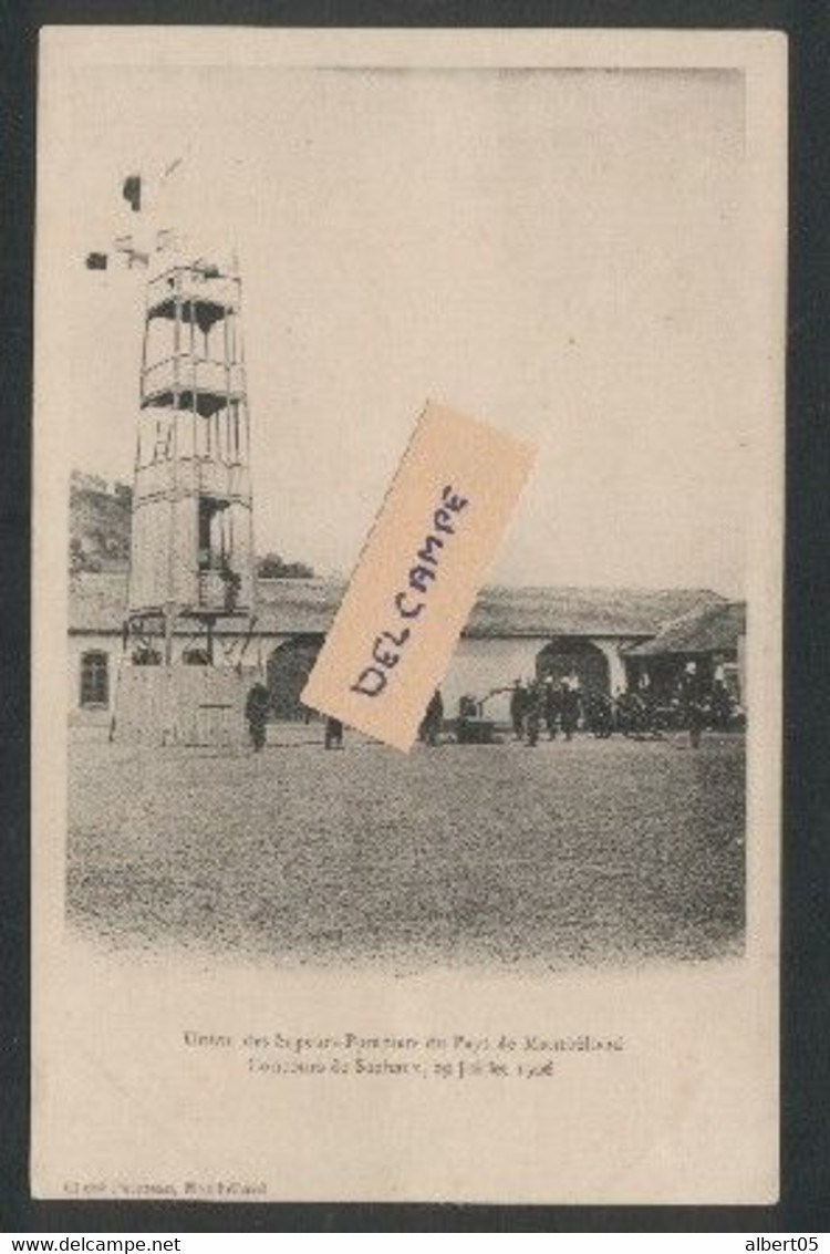 Union Des Sapeurs-Pompiers Du Pays De Montbéliard - Concours De Sochaux Le 29 Juillet 1906 - Sochaux