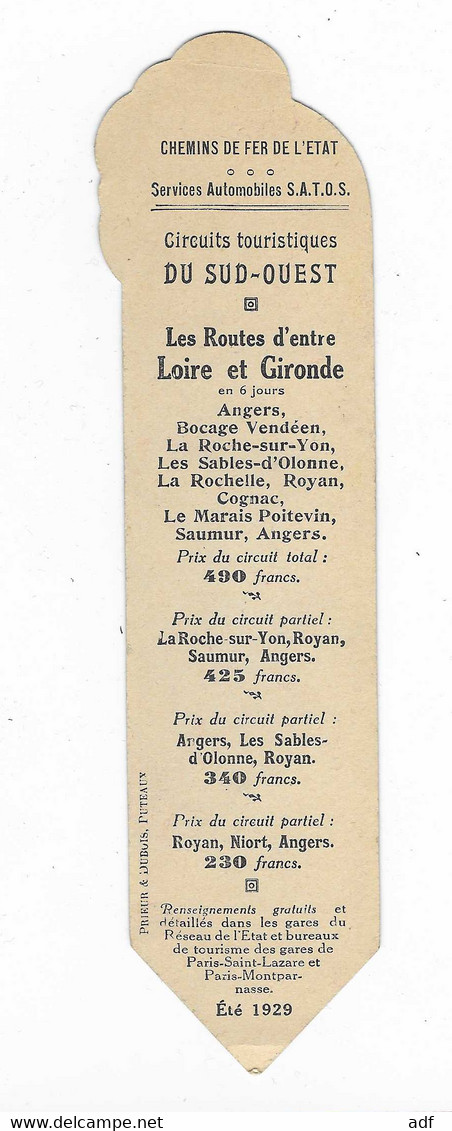 ANCIEN MARQUE PAGES, PAGE PUB PUBLICITAIRE CHEMINS DE FER DE L'ETAT ETE 1929, CIRCUITS DU SUD OUEST, LOIRE ET GIRONDE - Marcapáginas