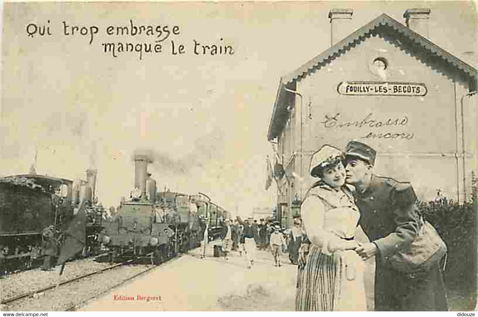 Trains - Gare De Fouilly Les Becots - Qui Embrasse Trop Manque Le Train - Gare - Animée - CPA - Voir Scans Recto-Verso - Stations With Trains