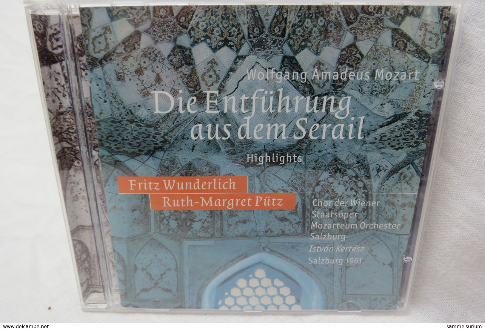 CD "Die Entführung Aus Dem Serail" Von Wolfgang Amadeus Mozart, Fritz Wunderlich, Ruth-Margret Pütz, Salzburg 1961 - Oper & Operette