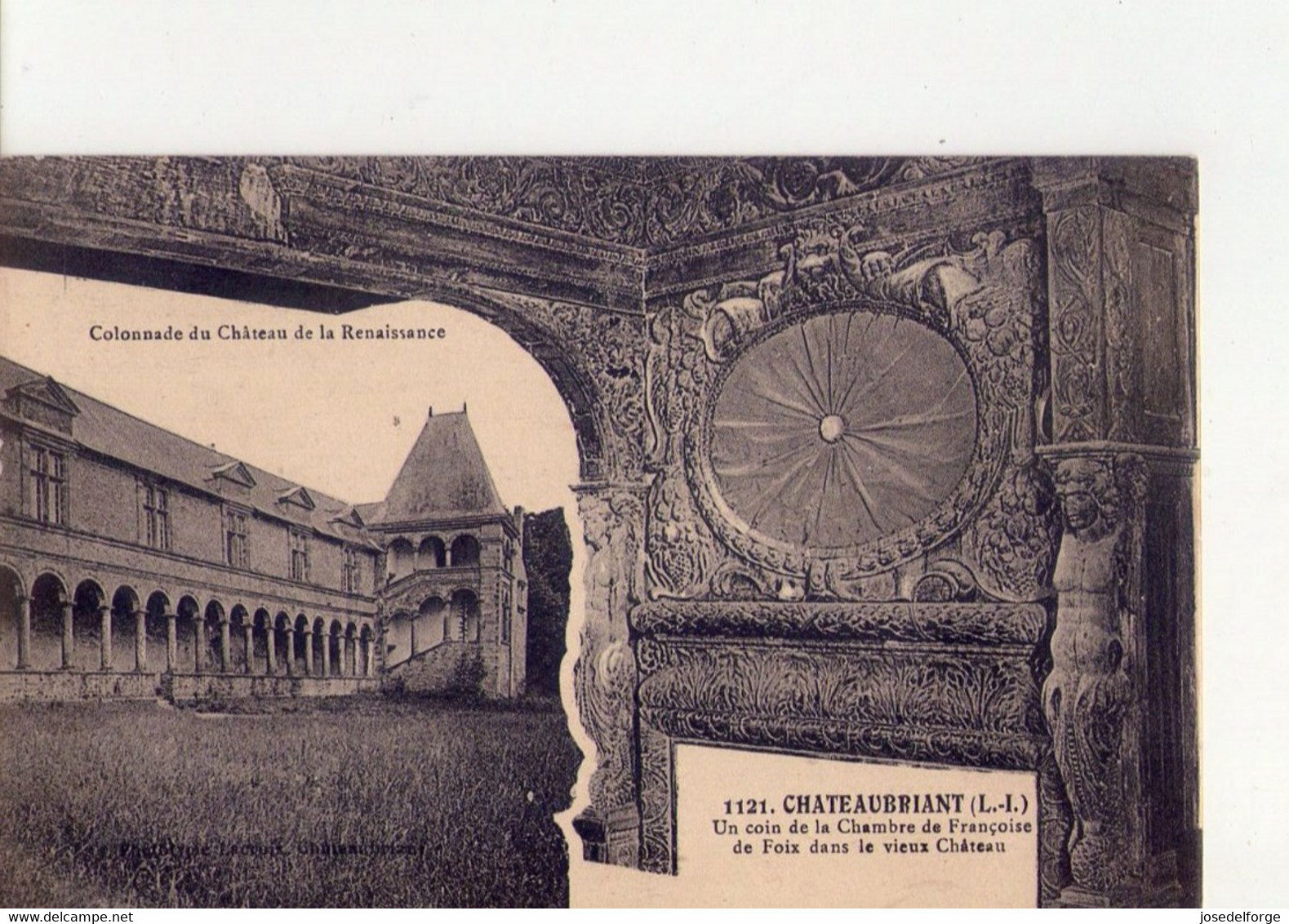 CPA - 44 - 50  -  CHATEAUBRIANT - COLONNADE DU CHATEAU DE LA RENAISSANCE - UN COIN DE LA CHAMBRE DE FRANCOISE DE FOIX - - Châteaubriant