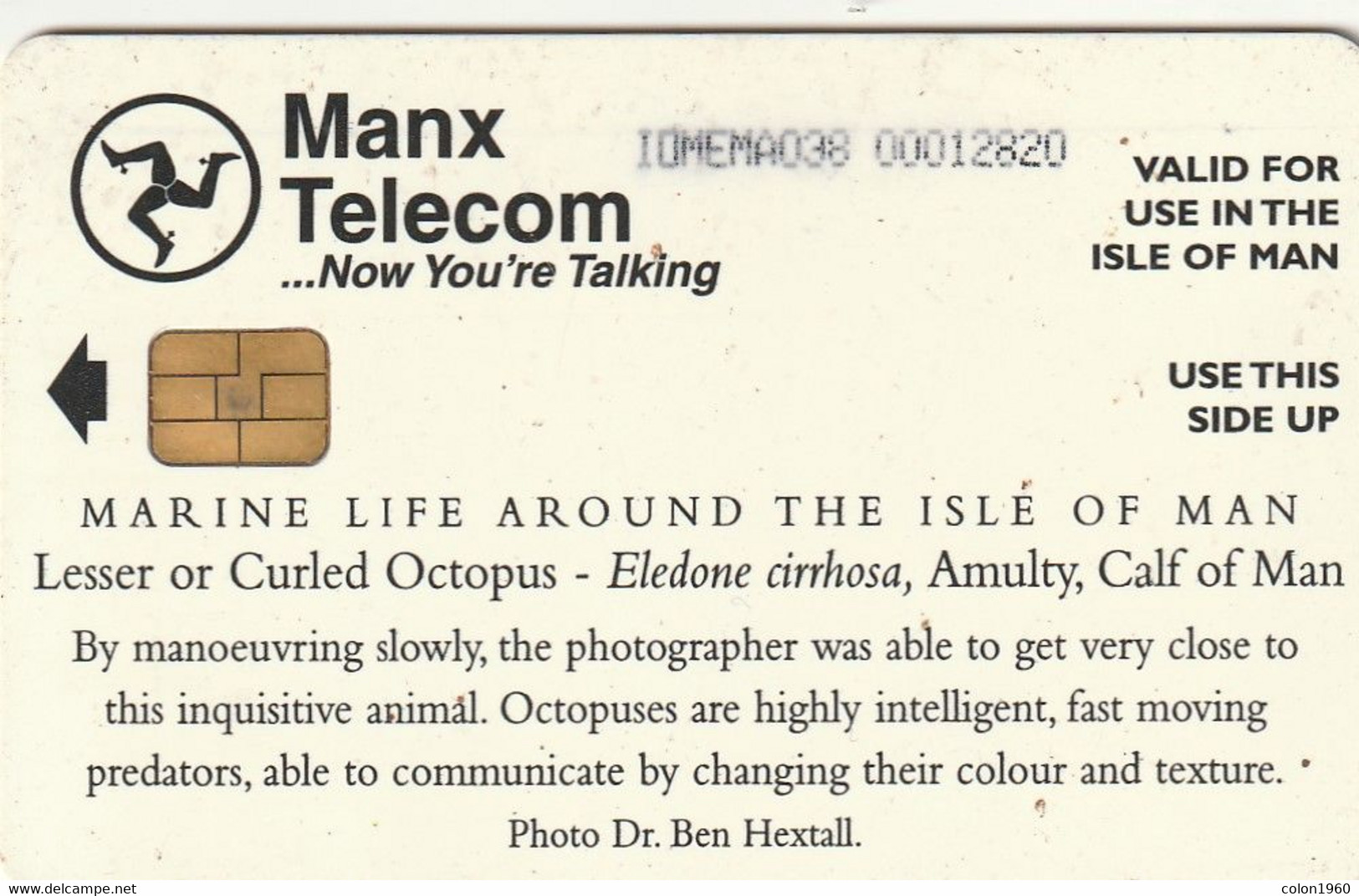 ISLE OF MAN. Curled Octopus. 2000-01. 20000 Ex. IM-TEL-0154. (023). - [ 6] Isle Of Man