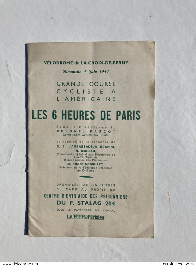 Brochure LES 6 HEURES DE PARIS VELODROME DE LA CROIX DE BERNY 1944 F STALAG 204 - Ile-de-France