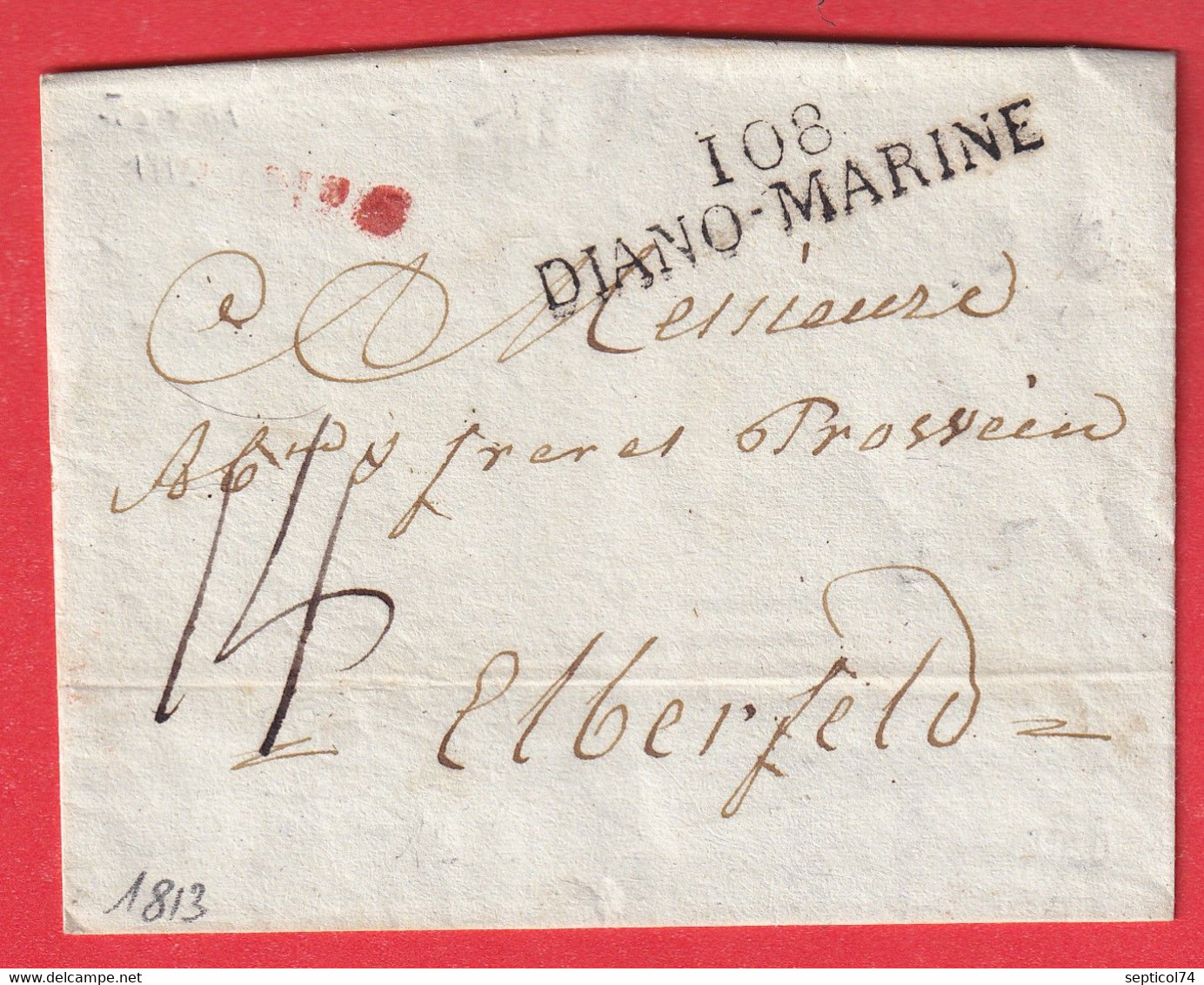 MARQUE CONQUIS 108 DIANO MARINE 1813 DIANO MARINA ANNOTATION ONNEILLE ONEGLIA POUR ELBERFELD ALLEMAGNE - 1792-1815: Départements Conquis