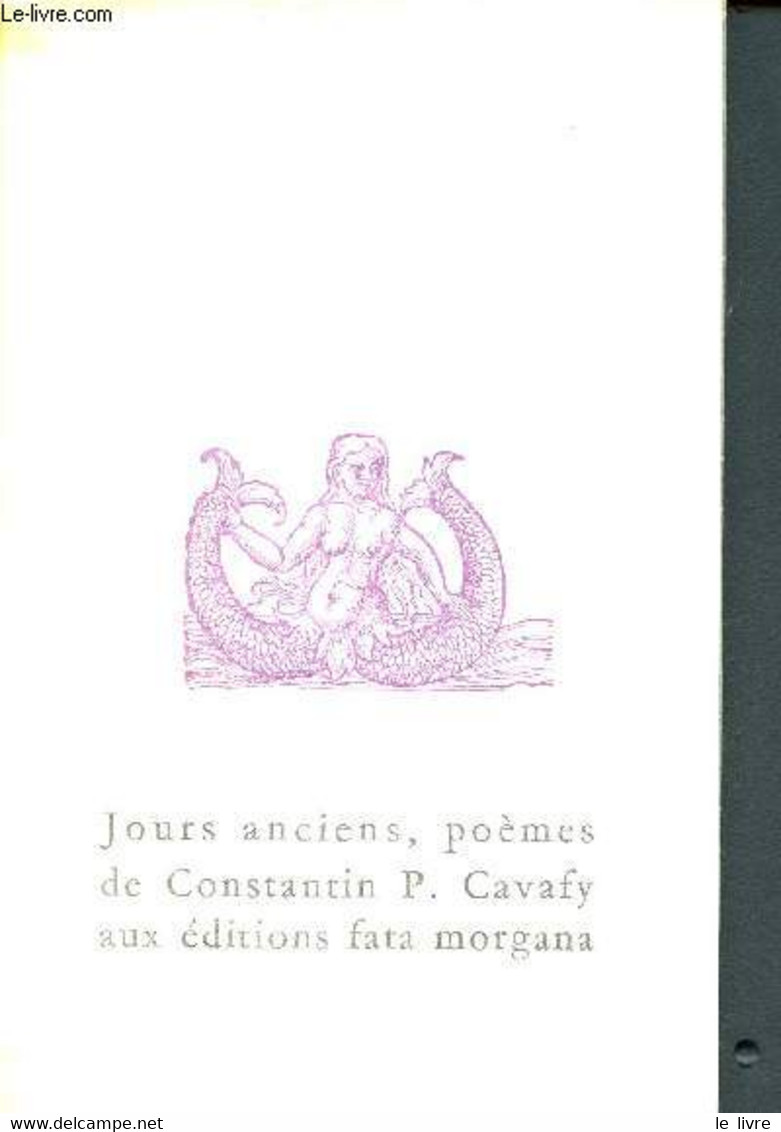 Jours Anciens, Poèmes - Cavafy Constantin - 1978 - Altri & Non Classificati