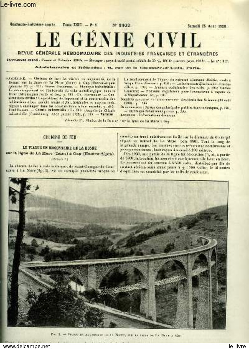 Le Génie Civil Tome XCIII N° 8 - Le Viaduc En Maçonnerie De La Bonne, Sur La Ligne De La Mure A Gap Par Pierre Delattre, - Andere & Zonder Classificatie