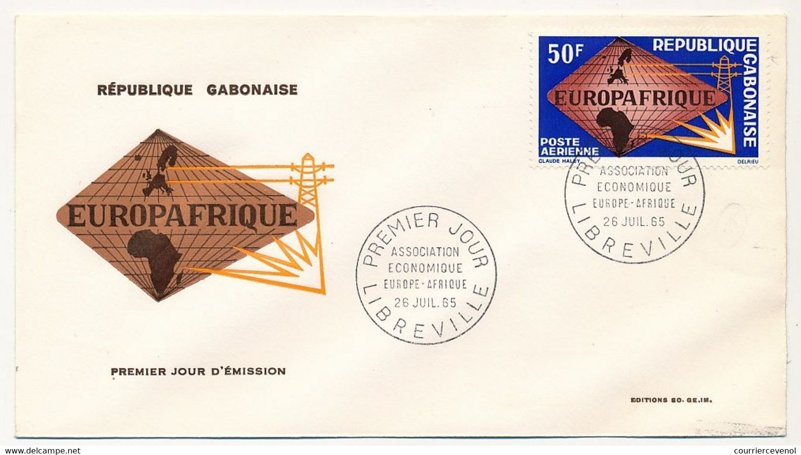 GABON - FDC Europafrique - Association économique Europe Afrique - Livreville 26 Juillet 1965 - Gabon