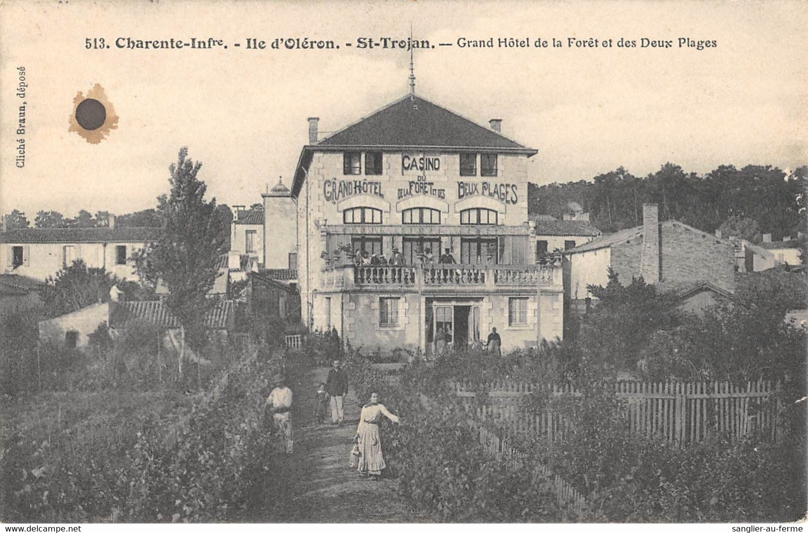 CPA 17 ILE D'OLERON SAINT TROJAN GRAND HOTEL DE LA FORET ET DES DEUX PLAGES - Ile D'Oléron