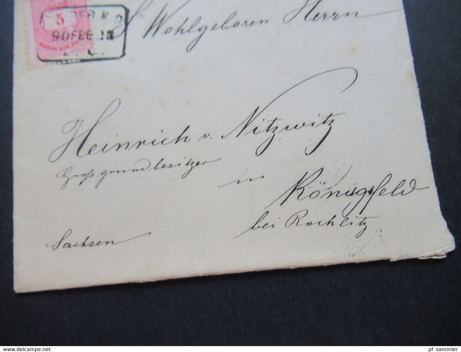 Ungarn 1890 Auslandsbrief An Heinrich Von Nitzwitz Großgrundbesitzer In Königsfeld Bei Rochlitz In Sachsen - Lettres & Documents