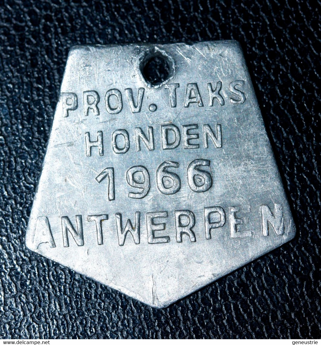 Jeton De Taxe De Chiens "Année 1966 - Antwerpen (Anvers) - Belgique / Belgie" Médaille De Chien - Dog License Tax Tag - Monétaires / De Nécessité