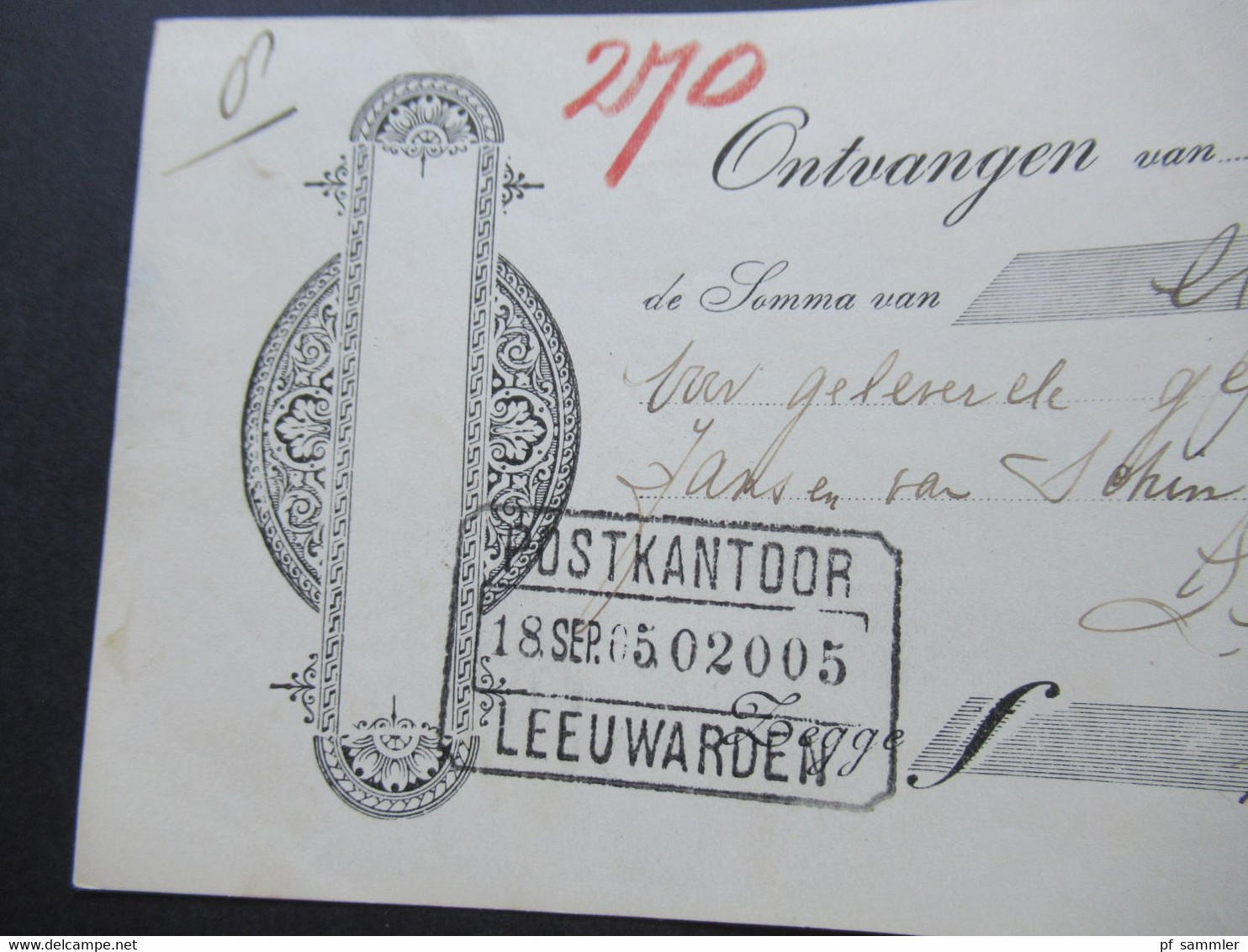 Belgien 1905 Wechsel Mit Steuermarke / Fiskalmarke Stempel Postkantoor Leeuwarden Und K2 Dronrup - Documents