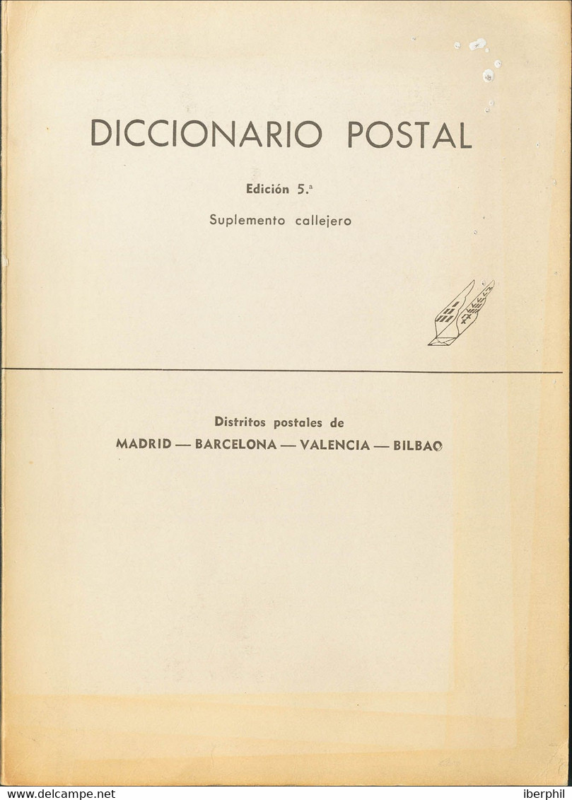 1964. DICCIONARIO POSTAL (MADRID, BARCELONA, VALENCIA, BILBAO). Edición Quinta. Barcelona, 1964. - Andere & Zonder Classificatie