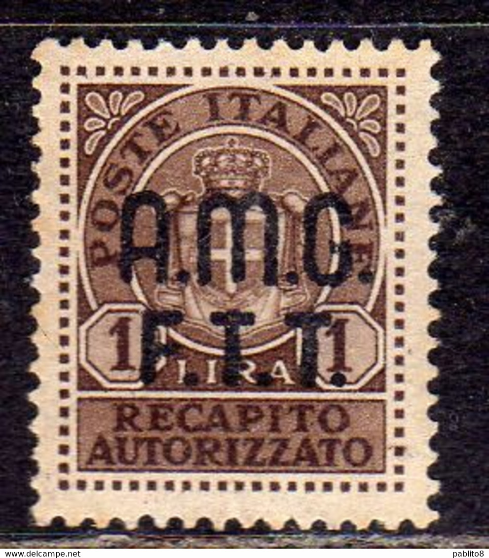 TRIESTE A 1947 AMG-FTT SOPRASTAMPATO D'ITALIA ITALY OVERPRINTED RECAPITO AUTORIZZATO LIRE 1 LIRA MNH BEN CENTRATO - Revenue Stamps