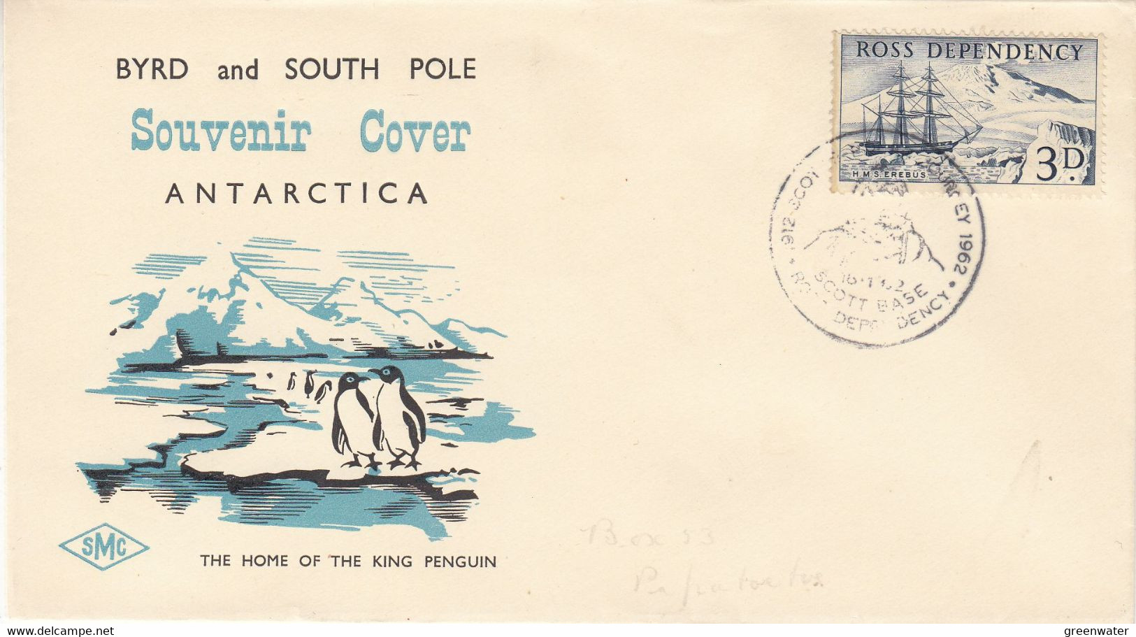 Ross Dependency 1962 Souvenir Cover "Byrd And South Pole" Ca Scott Base 16/1/62 (52423) - Lettres & Documents