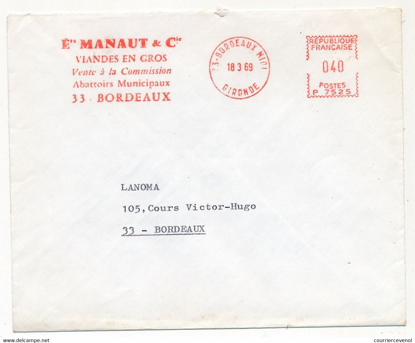 FRANCE - Env. EMA De Bordeaux (Gironde) 1969 - Ets Manaut & Cie ... Abattoirs Municipaux - EMA (Printer Machine)