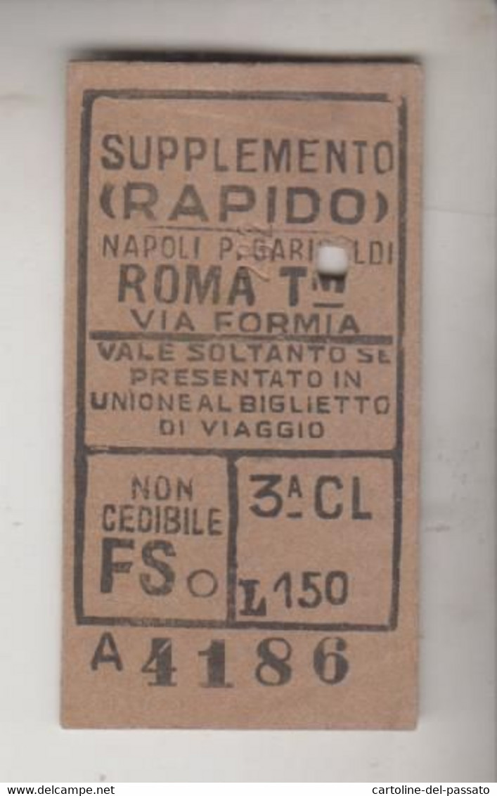 Biglietto Ticket Billet F.S. Ferrovie Dello Stato Napoli Porta Garibaldi / Roma  Via Formia  Retro Pubblicita' Marzotto - Europa