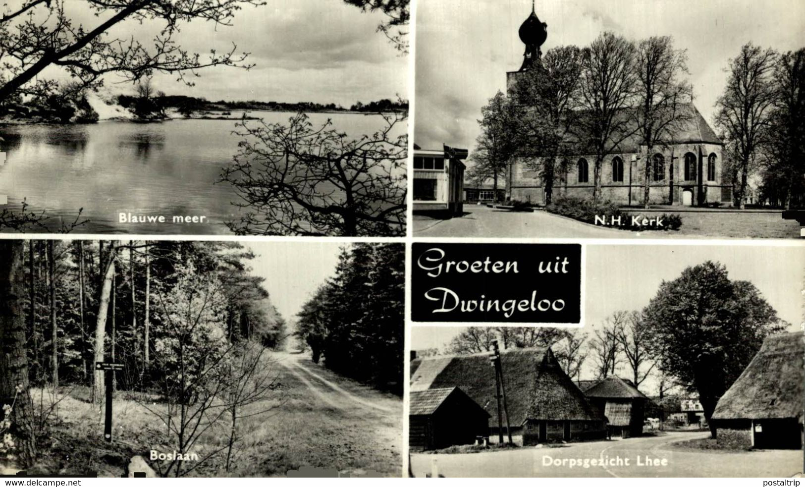 Groeten Uit DWINGELOO Blauwe Meer NH Kerk Boslaan Dorpshgezicht Lhee  DRENTHE HOLLAND HOLANDA NETHERLANDS - Dwingeloo