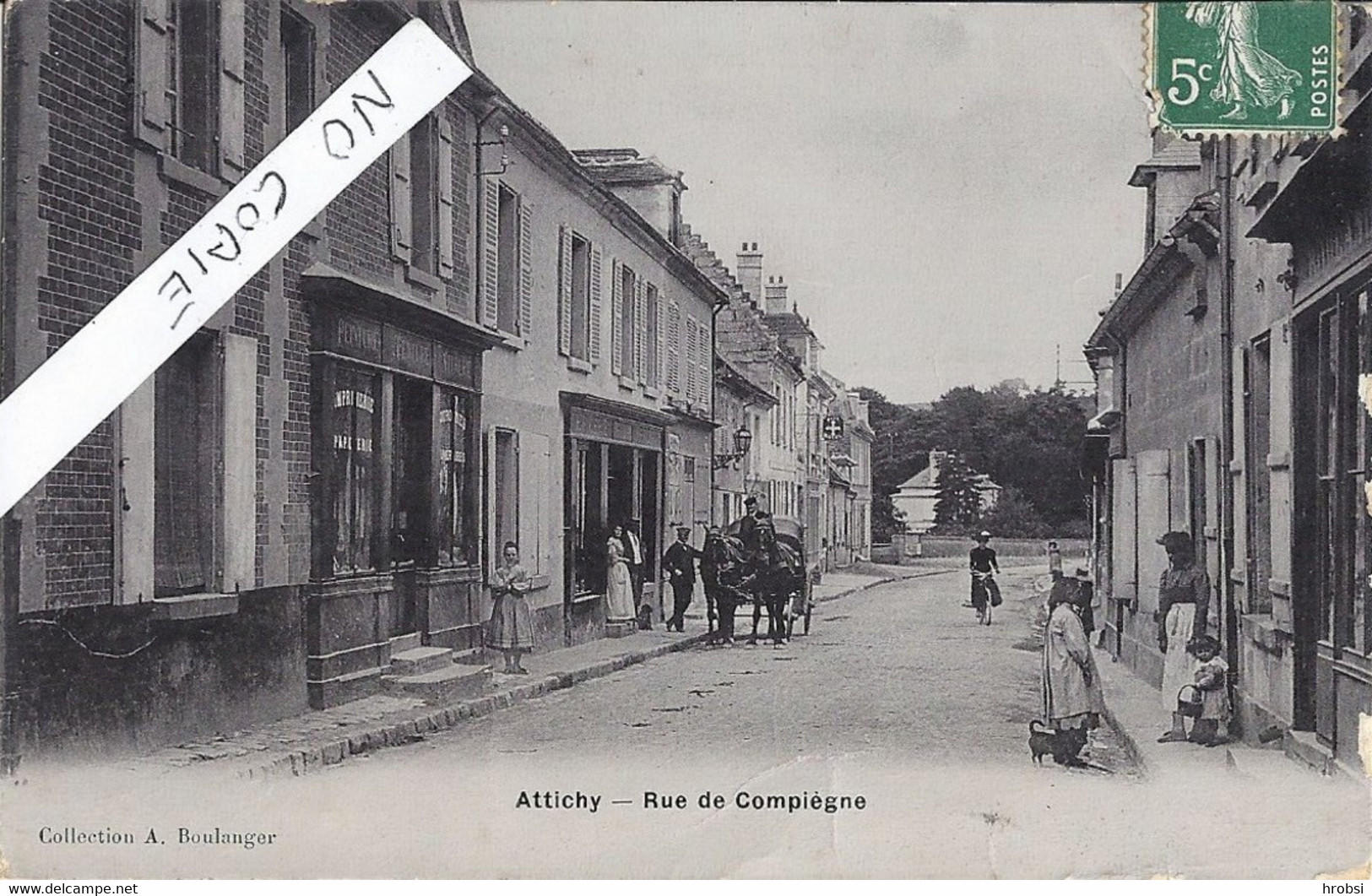 Oise, Attichy, Rue De Compiegne, Animée - Attichy