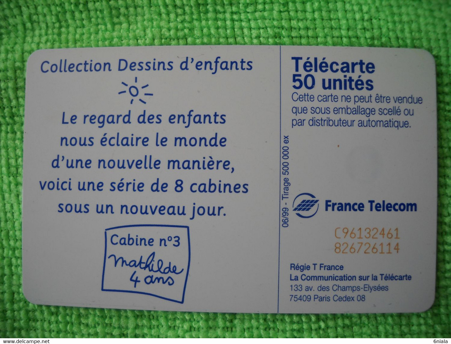 7179 Télécarte Collection Ma CABINE CABANE N° 3  Mathilde 4 Ans  50U  ( Recto Verso)  Carte Téléphonique - 1999