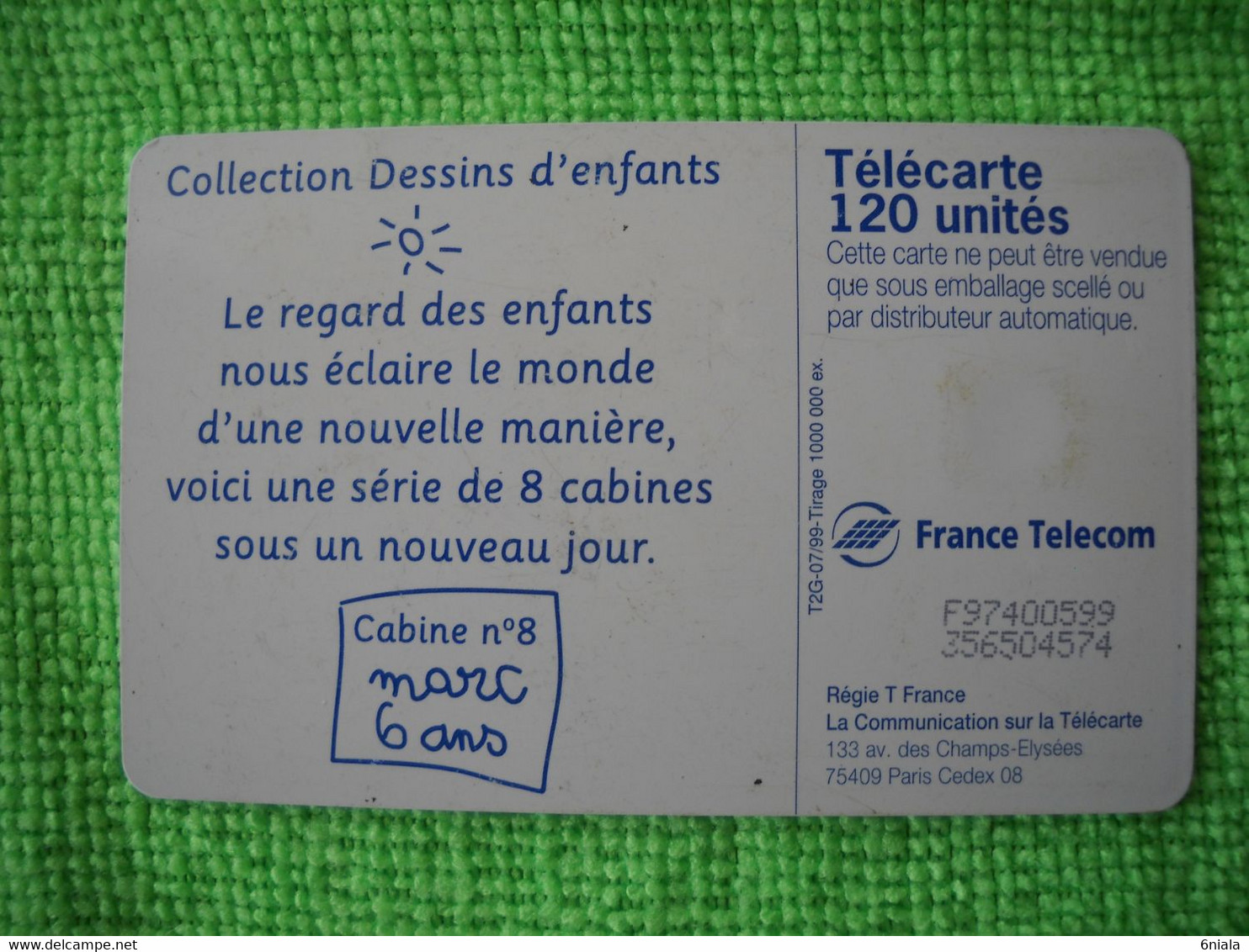 7184 Télécarte Collection Cabine En HAUT   N° 8 Marc  6 Ans  120U  ( Recto Verso)  Carte Téléphonique - 1999