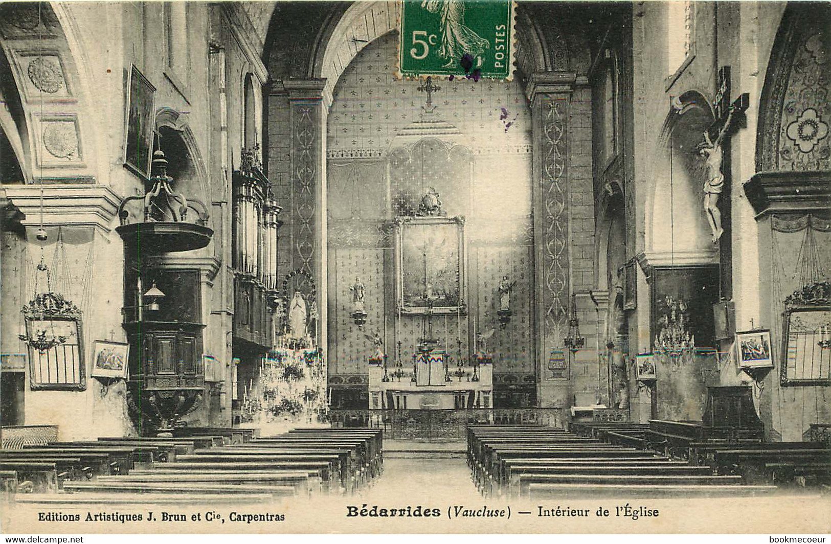 BEDARRIDES  Intérieur De L'église  Voyagée 1913 Pour Villa LABORY à MALAUCENE - Bedarrides