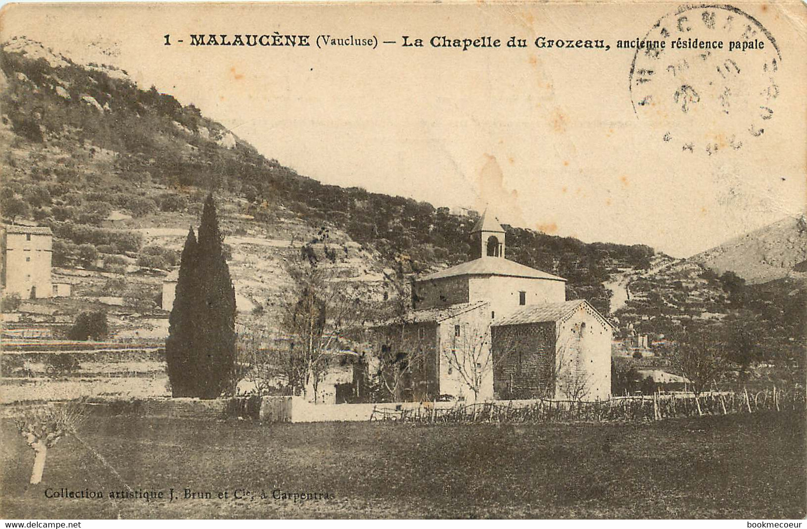 MALAUCENE La Chapelle Du CROZEAU Voyagée Pour Avignon - Malaucene