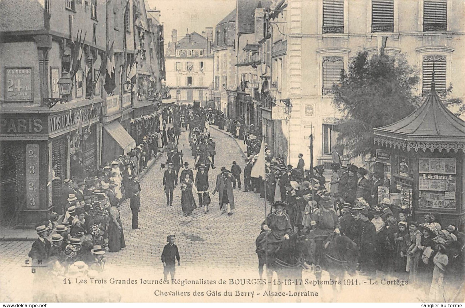 CPA 18 BOURGES LES TROIS GRANDES JOURNEES REGIONALISTES DE BOURGES 1911 CHEVALIERS DES GALS DU BERRY - Bourges