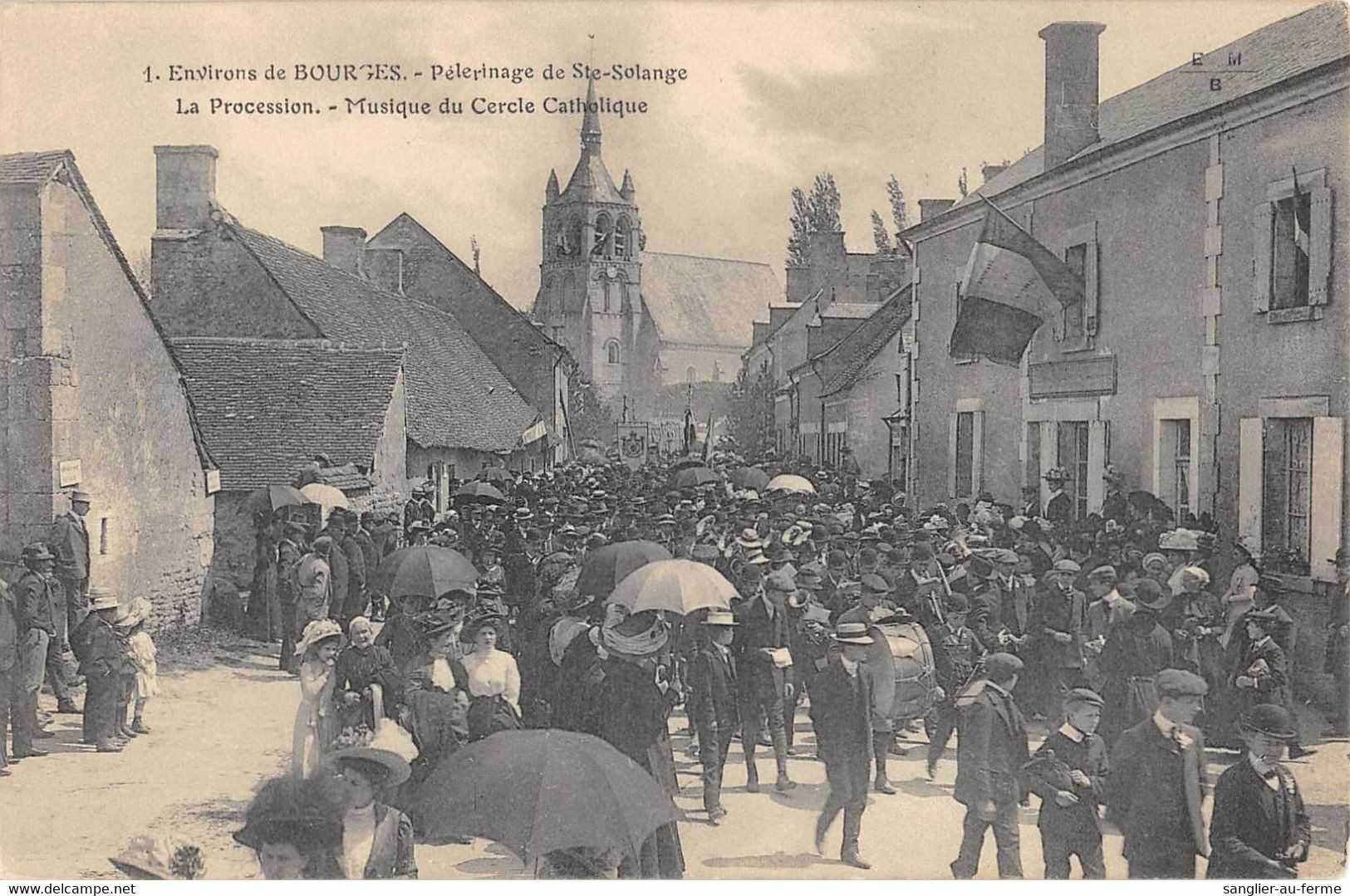 CPA 18 ENVIRONS DE BOURGES STE SOLANGE PROCESSION - Other & Unclassified