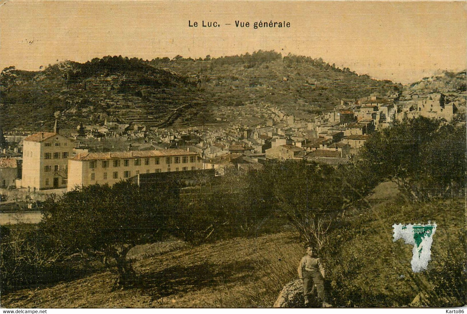 Le Luc * Vue Générale Du Village * Cpa Toilée Colorisée - Le Luc