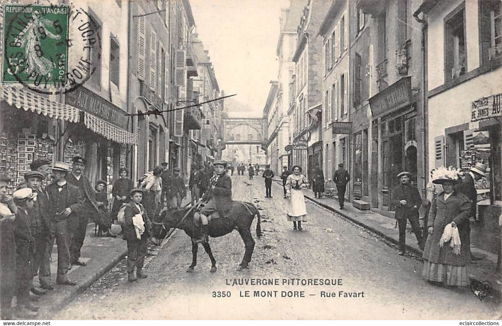 Le Mont Dore           63        La Rue Favart. Enfant Monté Sur Un âne     (voir Scan) - Le Mont Dore