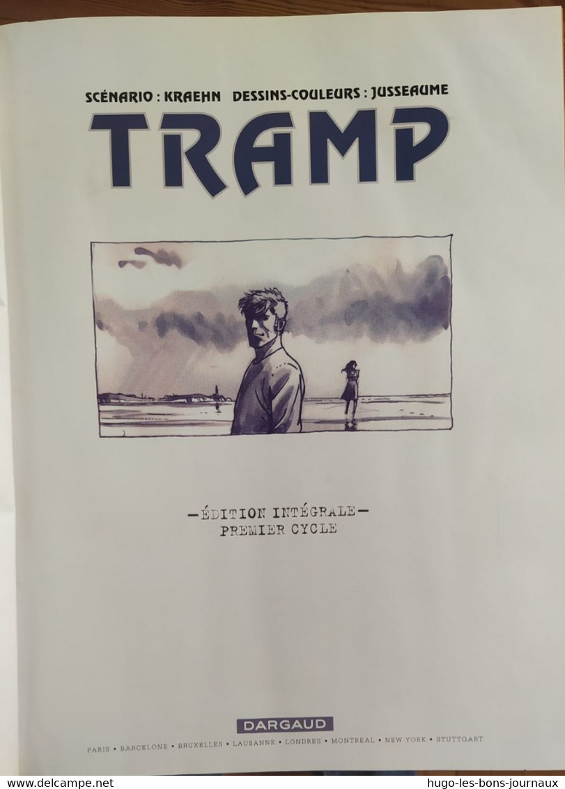 Tramp édition Intergrale Premier Cycle_Kraehn Et Jusseaume_Dargaud_2000 - Tramp