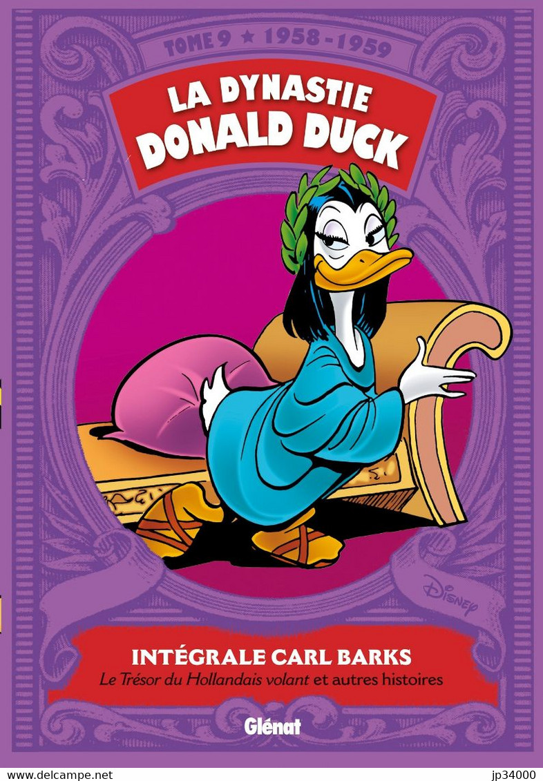 LA DYNASTIE DONALD DUCK - TOME 9 Intégrale Carl Barks. GLENAT (bon état) - Donald Duck