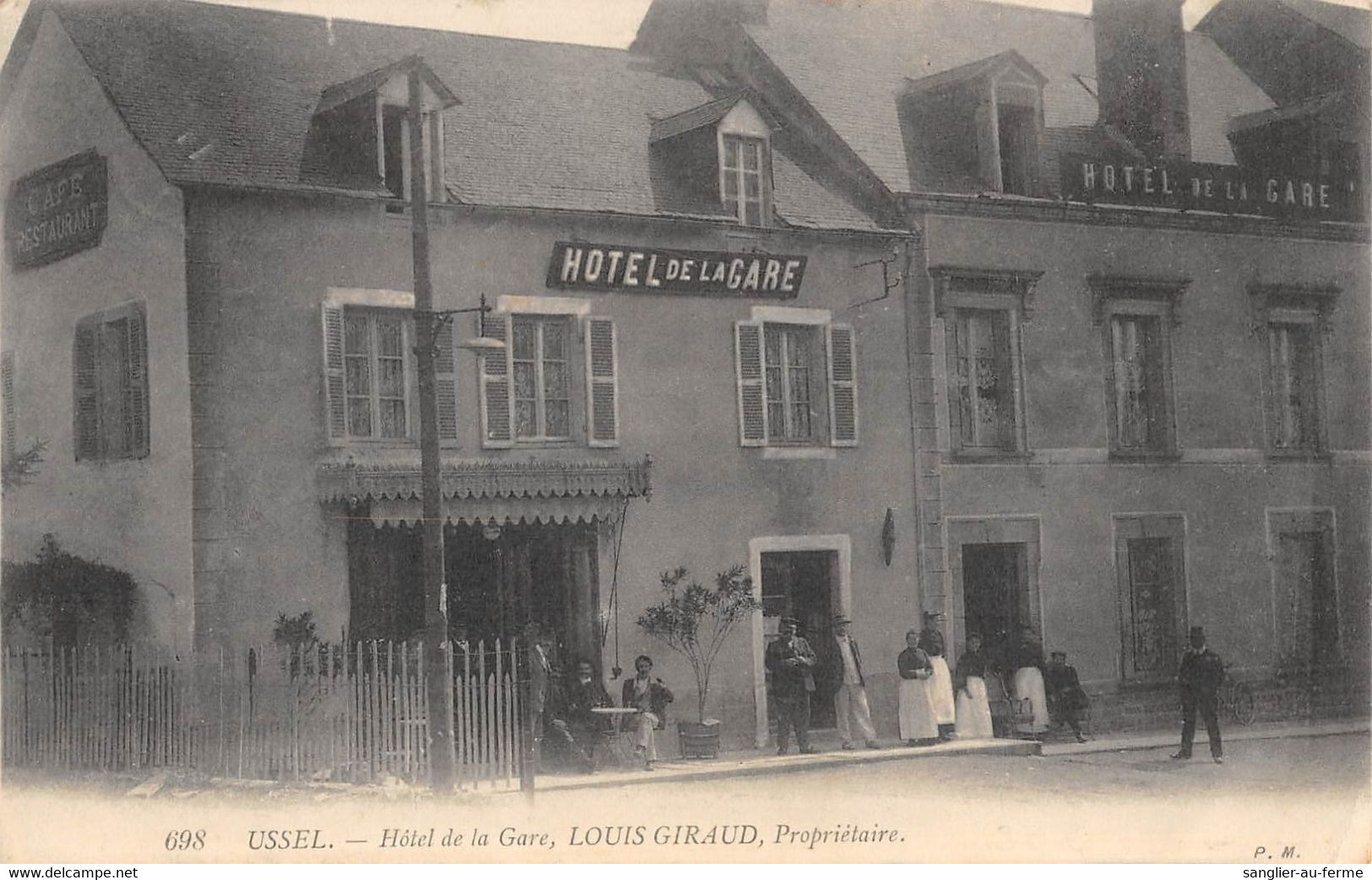 CPA 19 USSEL HOTEL DE LA GARE LOUIS GIRAUD PROPRIETAIRE - Ussel