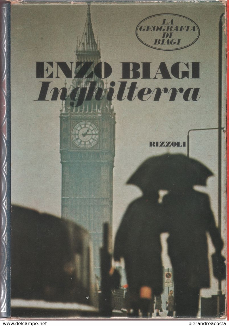 Inghilterra. La Geografia Di Biagi - Enzo Biagi - Other & Unclassified