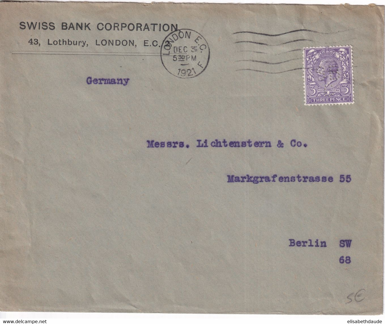 GB / PERFIN - 1921 - ENVELOPPE Avec PERFORE (SWISS CORPORATION) De LONDON => BERLIN (GERMANY) - Perforadas