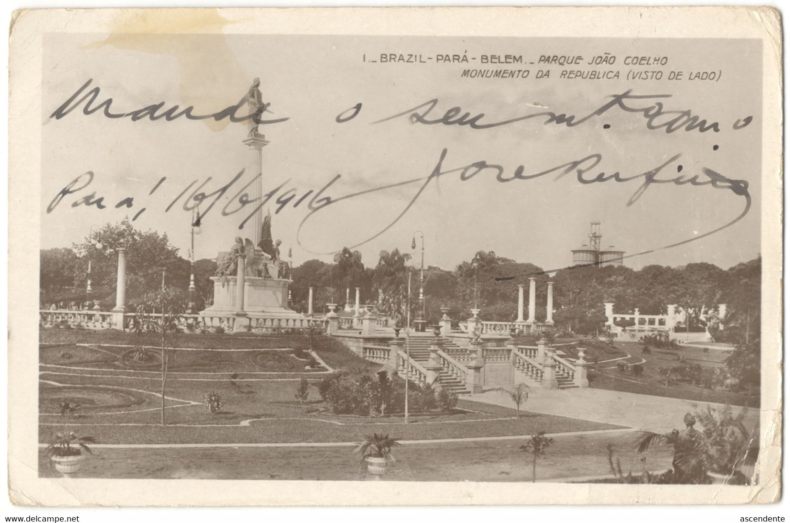 [PA] 1916. 1. Pará - Belem - Parque João Coelho. Monumento Da Republica. Eduardo Fernandes Brasil. Brazil. Belém - Belém