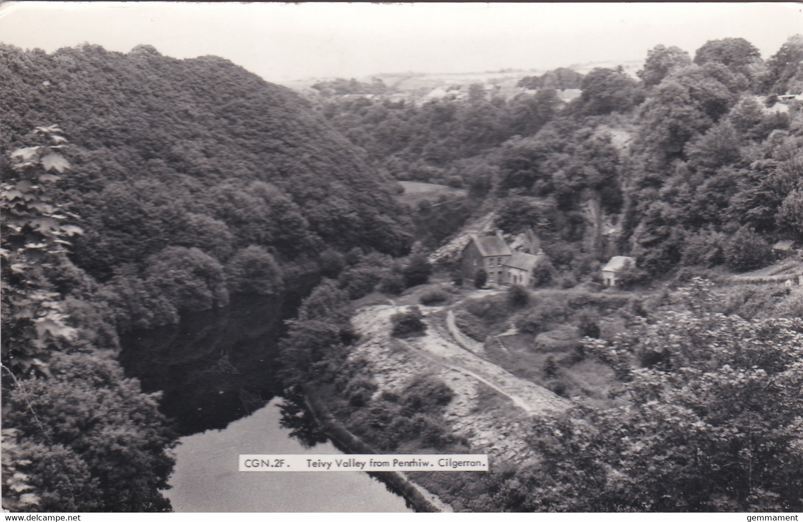 CILGERRON - TEIVY VAKLLEY FROM PENRHIW. CARMARTHEN SHOW SLOGAN - Cardiganshire