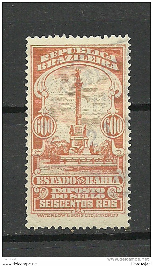 BRAZIL Brazilia BAHIA State Revenue Tax Stamp 600 Reis O - Service