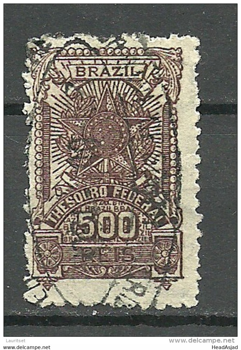 BRAZIL Brazilia Old Revenue Tax Fiscal Stamp Thesoro Federal 500 Reis O - Postage Due