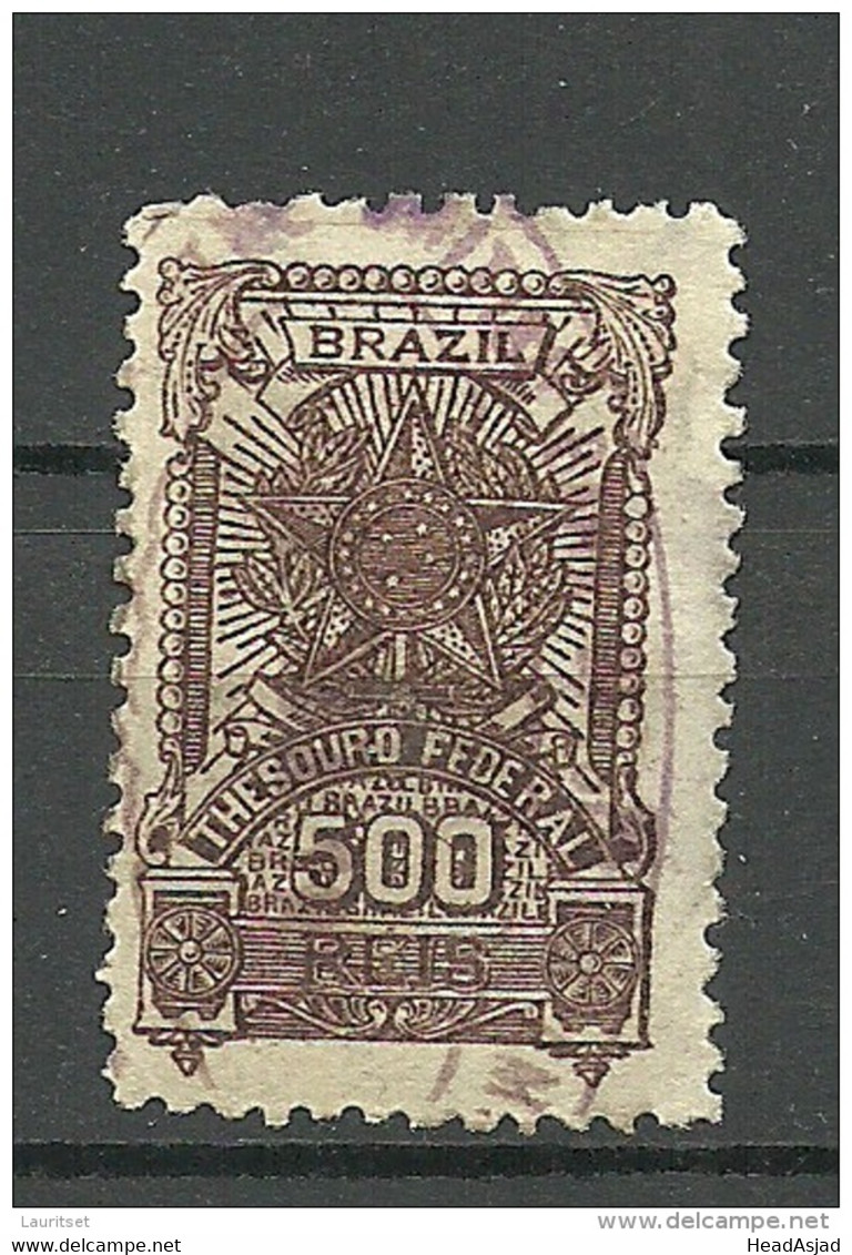 BRAZIL Brazilia Old Revenue Tax Fiscal Stamp Thesoro Federal 500 Reis O - Strafport