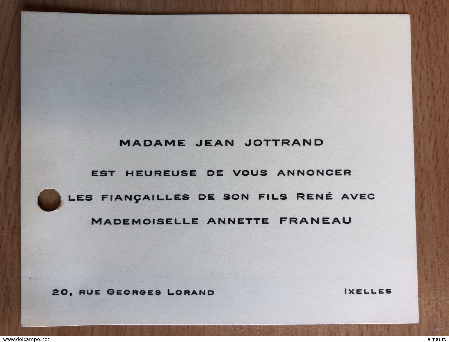 Petite Carte Annoncer Les Fiançailles René Jottrand Avec Annette Franeau Ixelles Rrue Georges Lorand - Engagement