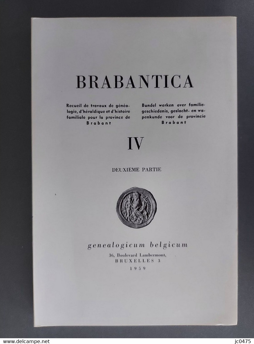 Brabantica Tome IV Deuxième Partie - België
